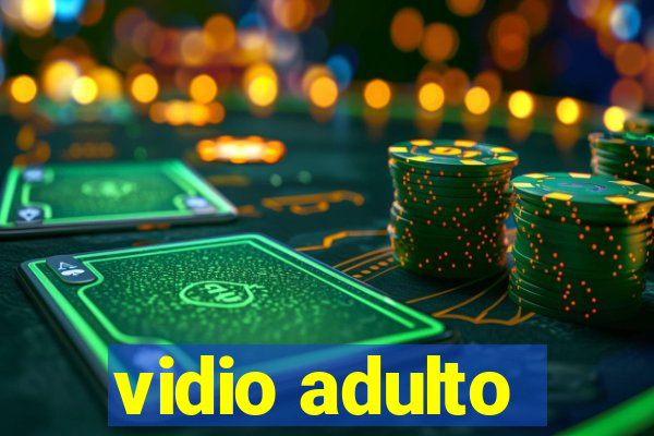 vidio adulto